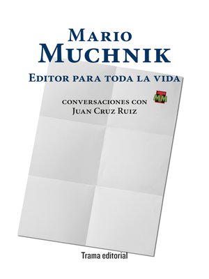 cover image of Mario Muchnik. Editor para toda la vida